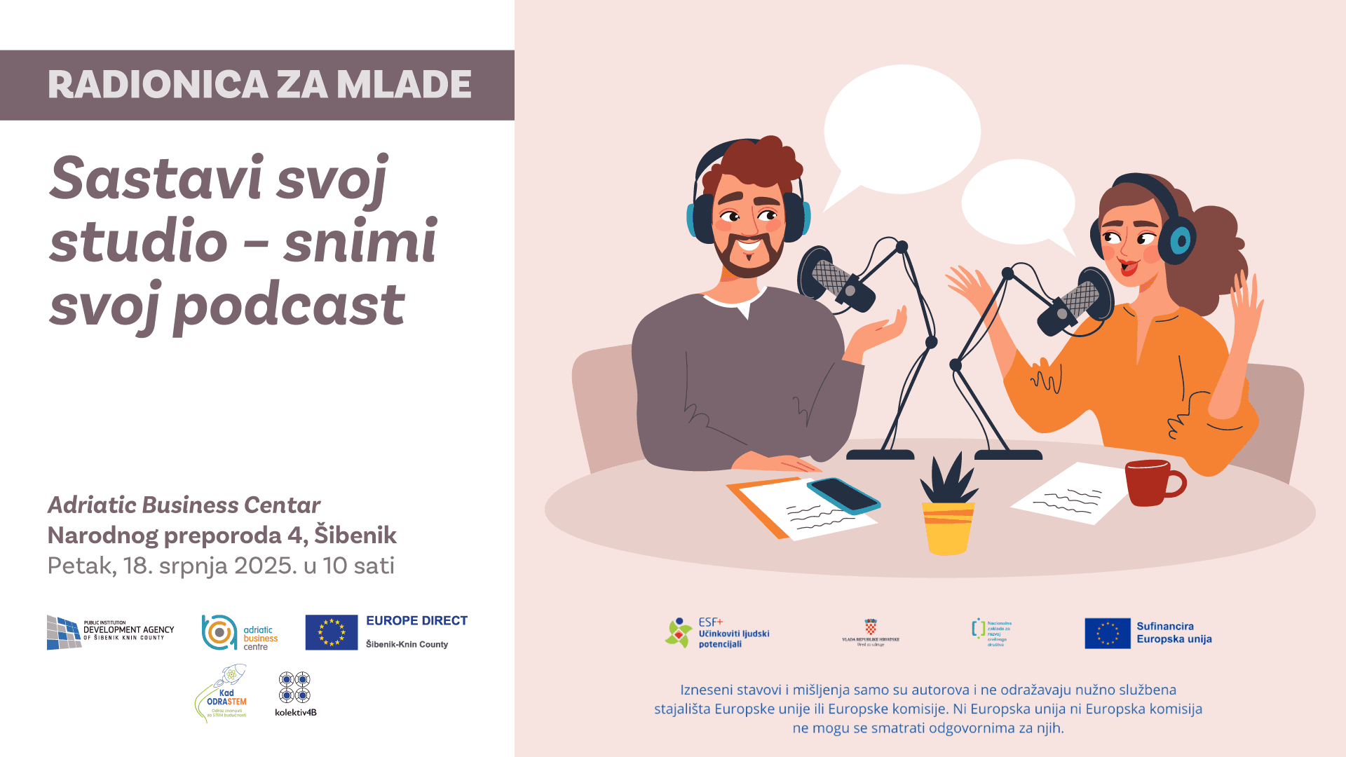 'Sastavi svoj studio – snimi svoj podcast'